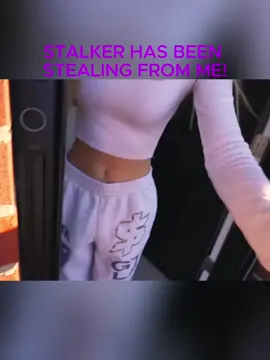 STALKER HAS BEEN STEALING FROM ME! #fyp #foryou #Wearing #BRA #how #BOYFRIEND #Out