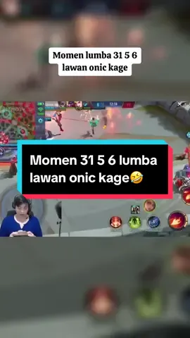 Moment lumba 31 5 6 lawan Onic kage #mlbbprojectnext #projectnext2024 #mlbbzhuxin #jonathanliandi #mobilelegends 
