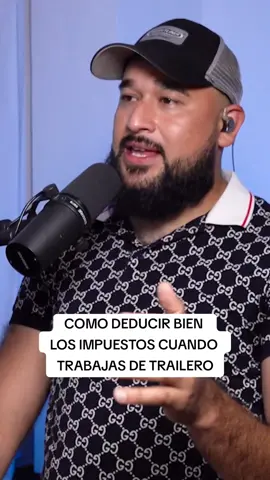 @elefectivo #gusgripodcast #trailero #troquero #trailerosmexicanos🇲🇽💯😎 #trailerosdecorazon #impuestos #deducciondeimpuestos 