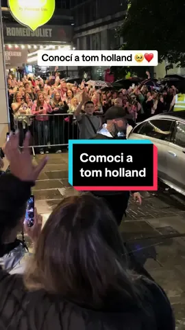 Conocí a Tom holland 😭☝️❤️