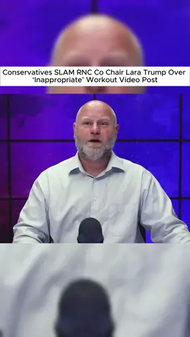 Conservatives SLAM RNC Co Chair Lara Trump Over ‘Inappropriate’ Workout Video Post #jonnycash#donaldtrump#new_trending   #trendingtiktok#breakingnew