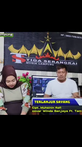 TERLANJUR SAYANG