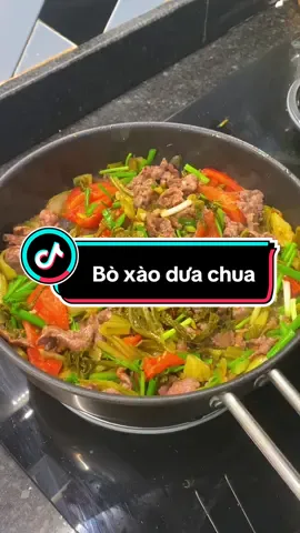 Bò xao dưa chua.Tốn cơm,ngon bất bại ☺️#thanhtam1107 #xuhuong #trending #cooking #nauancungtiktok #monngontainha #nauan #amthuc 