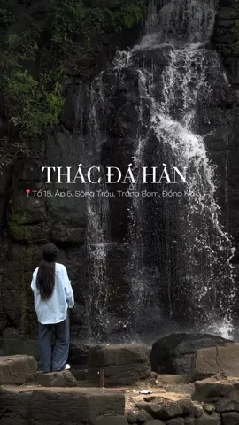 Trốn ở đây một xíu #review#reviewdongnai#dongnaichoigi#thacdahan#kdlthacdahan  