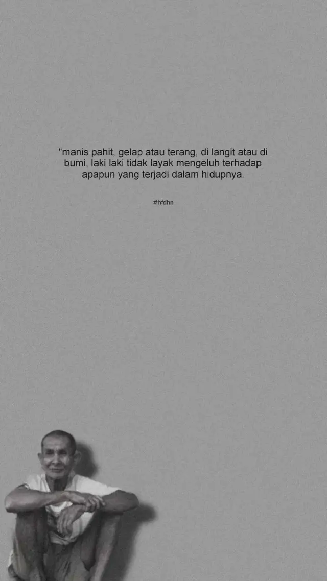 ingat kita laki-laki #fyp #katakata #motivasi #storywa #storytime #quotestory #fyppppppppppppppppppppppp 