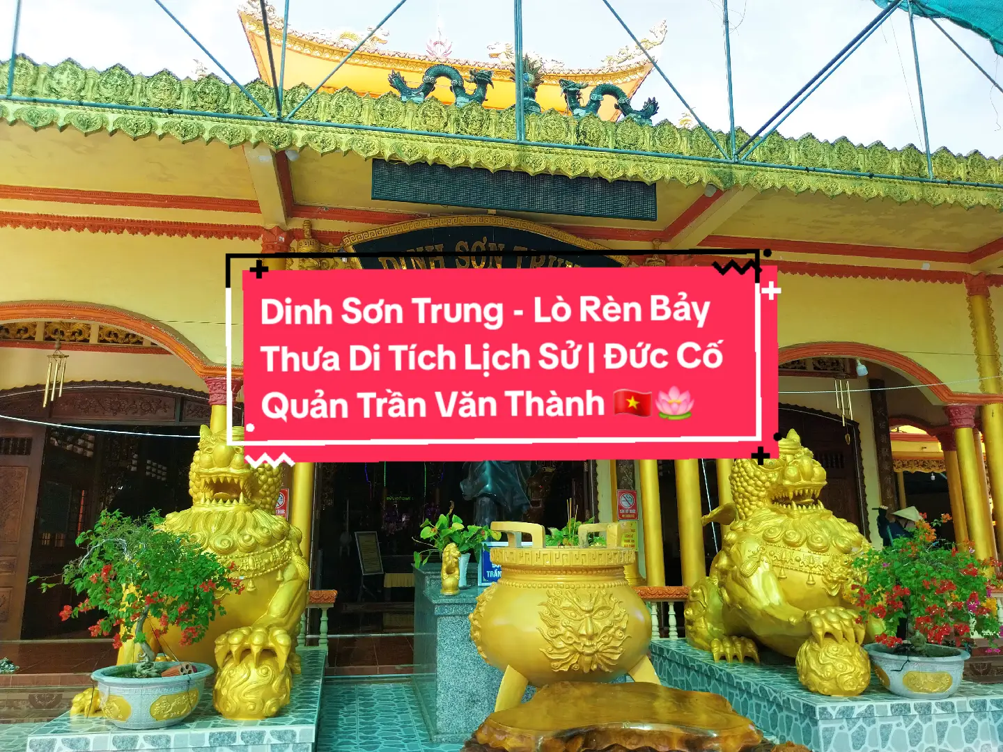 Dinh Sơn Trung và Quần thể Khu Di Tích Lịch Sử Lò Rèn Bảy Thưa - Đền Thờ Anh Hùng Dân Tộc ( Tháp Sen 7 Tầng ) và Đền Thờ Đức Bà Cố Nguyễn Thị Thạnh ( Hiền Thê Của Đức Cố Quản Trần Văn Thành ) Tọa Lạc Tại Huyện Châu Thành Tỉnh An Giang ( Xưa Kia  Là Cánh Đồng Bảy Thưa - Láng Linh Là Nơi Làm Căn Cứ Và Rèn Luyện Binh Khí Của Nghĩa Binh Kháng Pháp Quân Gia Nghị Do Đức Cố Quản Chỉ Huy và Trực Tiếp Lãnh Đạo ) #Buusonkyhuong #BửuSơnKỳHương  #PhậtGiáoHòaHảo #ĐứcCốQuản #DucCoQuanTranVanThanh #DinhSơnTrung  #KhoiNghiaBayThua #KhangChienChongPhap #AnhHungDanTocVietNam #VietNam #HaoKhiVietNam #AnGiang  #ĐứcThầyPGHH #DucHuynhGiaoChu #PhatGiaoHoaHao #PGHH #GiaoLyPGHH #NhutDuy67 #NhutDuyPGHH #xuhuongtiktok #xuhuong #bantrịsựpghh #đạopháphòahảo #đạiđạohòahảo #BanTrịSựTrungƯơngGiáoHộiPhậtGiáoHòaHảo 