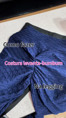 Como fazer costura levanta bumbum na sua legging Tenho certeza que essa dica vai ser util pra muitas meninas 🥰 #dica #DIY #diyproject #truques #costurafacil #legging #Fitness 