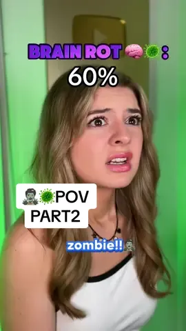 Replying to @Brianna Mizura #pov: if you reach 100% brain rot, you turn into a zombie…(PART2) #brainrot #zombie #story #viral #foryou 