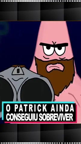 Patrick Ainda Está Vivo #animação #bobesponja