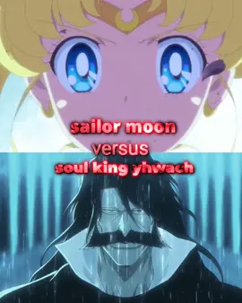 my king yhwach has no chance😭 #bleach #yhwach #sailormoon #debate #discussion #fyp #virale 