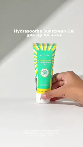 Skin friendly sunscreen for every type, ini dia Hydrasoothe Sunscreen Gel🥰 Cobain sekarang!✨ #azarine #azarinecosmetics #azarinecosmetic #sunscreen 