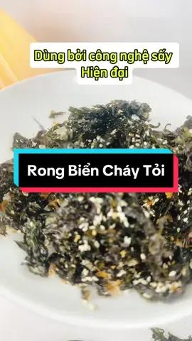 Rong biển cháy tỏi mè #rongbienchaytoi #rongbienchaytoime #rongbiensay #rongbiensaytoime #denfood 