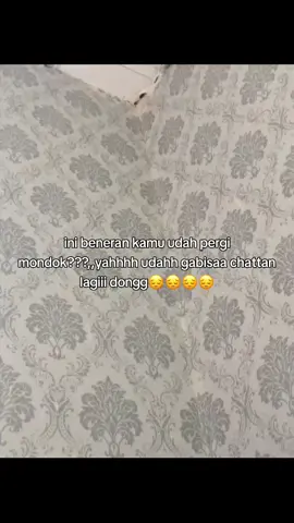 cepettt bangettt yahh kamu pergi mondokk #fyppppppppppppppppppppppp #trendddd #fypppppppppp #fypppppppp #mondokkk #gamon #galaauuuuu #mondokkk #fypppppppp #fypppppppppp #trendddd #fypppppppppp #fypppppppp #fypppppppp 
