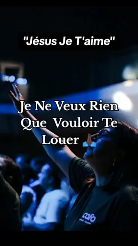 Je Veux N'être Qu'as Toi Jésus Je t'aime#adorationchretienne #tiktokchretien #visibilité 
