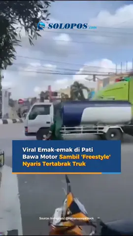 Viral Emak-emak di Pati Bawa Motor Sambil 'Freestyle' hingga Nyaris Tertabrak Truk #truk #odgj #odgjviral #viral #pati #jawatengah #emakemak #freestyle #track #geger #ngawur #xyzbca 