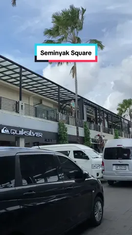 Seminyak Square  #seminyak #seminyaksquare #seminyakbali #seminyakstreet 