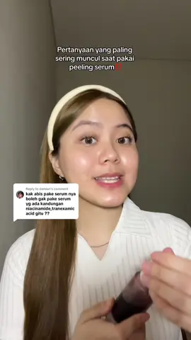 Replying to @damian jawabin semua pertanyaan yang paling sering muncul kalau lagi bahas peeling serumnya elformula ini 🥰💕 semoga terjawab yaa, kalo masih ada yg bingung bisa comment aja nanti aku bales”in!! 🥰🥰🥰🫶🏻🫶🏻🫶🏻 #exfoliatingserum #peelingserum #skincaretips #SkinCare101 