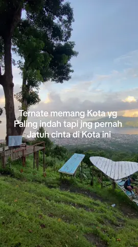 Jng prnh jatuh cinta di kota ini#ternate #tamanlove #masokberanda #trend #vibes #4u 