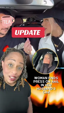 UPDATE- Mary finds a press on nail in her husbands car. Is her husband cheating RECAP #storytimewithteerika #teatime #messytok #cheaters 