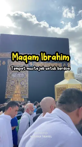 Maqam Ibrahim merupakan salah satu tempat paling mustajab untuk berdoa, kenapa seperti itu ? yuk simak video berikut 😉🕋 #fyp #haji #umroh #hajj #madina #makkah #foryou #maqamibrahim #ibrahim #doa #mustajab 