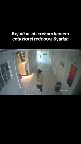 Kejadian ini terekam kamera ccctv @RedDoorz Syariah Alkautsar #reddoorz #nganjuk #viral #cctv 