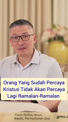 Orang Yang Sudah Percaya Kristus Tidak Akan Percaya Lagi Ramalan-Ramalan . . #philipmantofa #saatteduhbersama #gmschurch #ministry #tiktokkristen #ayatalkitabhariini #christian #Doa #FirmanTuhan #anakmudakristen #christiantiktok #rohanitiktok #nyanyianmazmur #pujianpenyembahan #reels #fypシ゚viral #fyp #fypシ 