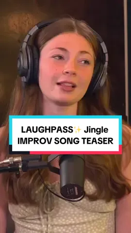 LAUGHPASS✨ Jingle | IMPROV SONG TEASER #improv #song #jingle #musicalmonday #improvbroadway 