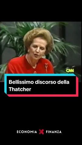 💡Illuminante discorso della Thatcher. Perché alcuni paesi sono ricchi e altri no. #thatcher #margaretthatcher #Economia #adamsmith 