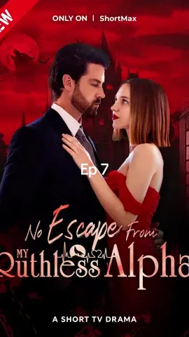 Episode 7 | No escape from my ruthless Alpha. #revenge  #dramatiktok #movieclips #drama #series #tvseries #shortfilm #shorts #film #filmclips #tv #playlet #tiktok #foryoupage #alpha#luna #Alpha#romance #ralationship 
