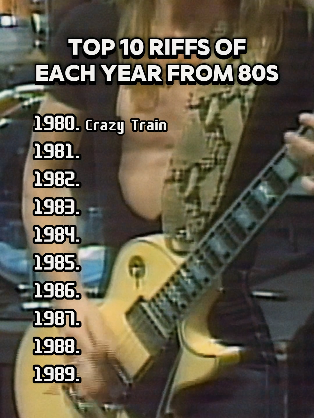 Top 10 Riffs Of Each Year from 80s #70s #90s #80s#80shits #70smusic #90smusic#fyp #80smusic #Popular #Song #1980s #Music #Classics #Hits #60s70s80smusic #popular #guitarsolo #guitar