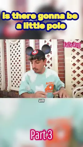 is there gonna be a little pole Faze Rug video #fazerug #faze #asmr #fyp #foryou #funny #relatable #skit #contentcreater #tiktokchallenge #candy #freezedriedcandy #fypage #Eating #viral #podcast #rug #jointhelobby #sbladn #fy #blowup #rugave #fazerugedits #fazerugandkaelyn @FaZe Rug #tiktok #viral #trend #trending #mrbeast #insideout2 #insideout #hawktuah