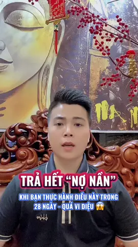 Trả hết “ NỢ NẦN “ khi bạn cam kết thực hành điều này trong 28 ngày..#tonysecret 