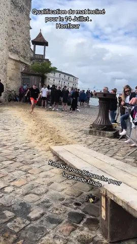 Qualification pour le mat incliné du 14 Juillet #traditionfrancaise #honfleur #14juillet #tiktok 