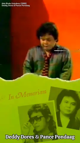 Pance Pondaag & Deddy Dores - Ada Rindu Untukmu #pancepondaag #deddydores #memoriesbringback #musikindonesia #zonamusik90an #nostalgia 