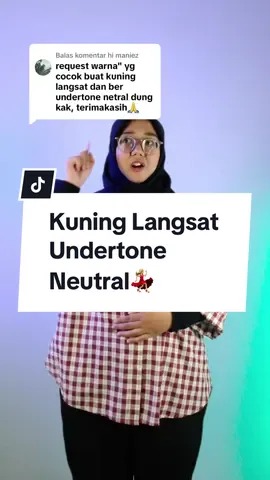 Membalas @hi maniez Semoga gak bingung lagi ya pilih warna outfit untuk kamu Kuning Langsat Undertone Neutral💖 #kuninglangsat #neutralundertone #skintone #undertone #tipsoutfit #outfitideas #katunharuka 