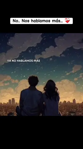 Ya no hablamos más...❤️‍🩹🖤 Ya no nos amamos más... 🥹❤️‍🩹 #yaloentendinosoyparati💔 