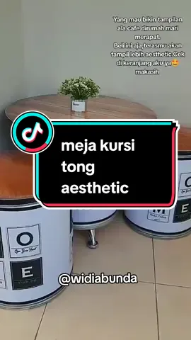 meja kursi tong aesthetic #mejakursi #mejatong #mejakursicafe #mejakursiteras #Lifestyle #fyp