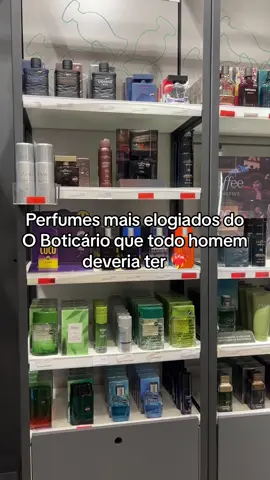 Perfumes mais elogiados do O Boticário que todo homem deveria ter ❤️‍🔥 #foryou #foryoupage #viral #oboticario #boticario #OBoticario 