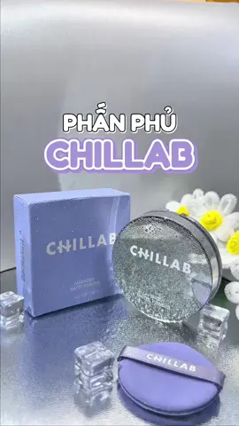 Mê em phấn phủ này rồi nha #chillab #chillabkemlot#chillabphanphu#chillabvn #chillabvietnam #phanphu #kemlot #Powder #ToneUpCream