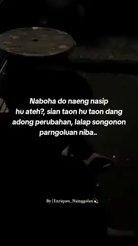 #sadvibes #lewatberanda #fyp #halakhita #batak #batakstory #bataktiktok #storybatak #foryou #yzxcba 