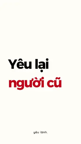 Có nên yêu lại người cũ? #yeulanhsince2024 #podcast #yeulanh #nguoiyeucu 