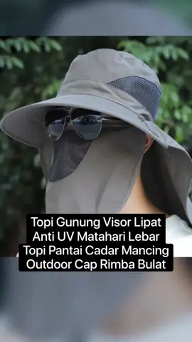 Topi Gunung Visor Lipat Anti UV Matahari Lebar Topi Pantai Cadar Mancing Outdoor Cap Rimba Bulat di bawah Rp42.112 - 47.125 Cepat - Berakhir besok!