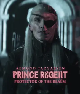 the regent era #aemondtargaryenedit #aemondtargaryen #hotd2 #houseofthedragon 