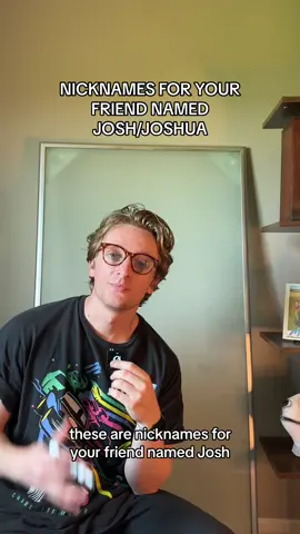 I was going to say “smosh” but I don’t think I’m chosen enough… #fyp #comedy #nicknames #josh #joshua 