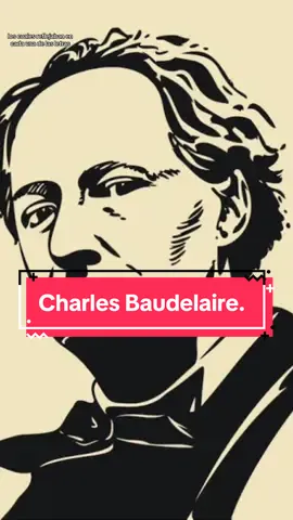 La trágica vida de Charles Baudelaire. #libros #booktokmexico #AprendeEnTikTok #librosmexico #enseñatiktok #poemas #poetasperdidos #poetasmalditos