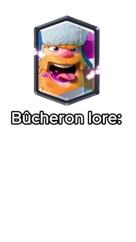 🌳 Bucheron Lore Clash Royale #clashroyale #clashroyalefr #clashroyalfr #clashroyal