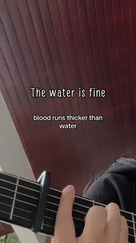 The water is fine 💧 #thewaterisfine #fyp #guitar #cover 