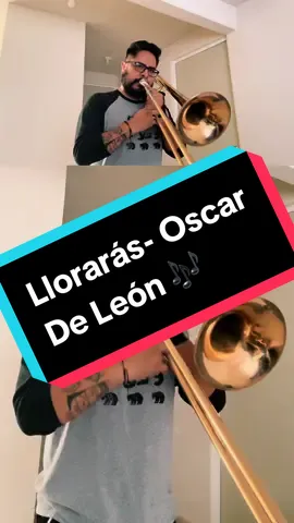 Lloraras de Oscar de León (Intro) 🎶 #musica #music #germytrombon #trombone #trombon #Mexico #Puebla #viral #dance #salsa #latinmusic #salsaromantica #salsaclasica #lloraras #oscardeleon #CapCut #VoiceEffects 