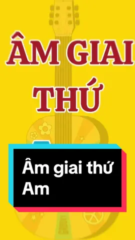 Nhạc lý nhưng không nhạt | Phần 28. Công thức âm giai thứ . Am #duyguitar #amgiai #amgiaithu #nhaclynangcao #nhacly #demhat #go 