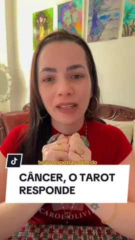 Câncer, O TAROT RESPONDE #signos #taro #viral #carololivie #fy #followme #espiritualidade #horoscopo #tarot #foryou #tarotresponde 